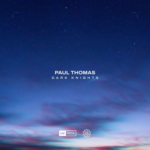  Paul Thomas - Dark Knights (2023) 