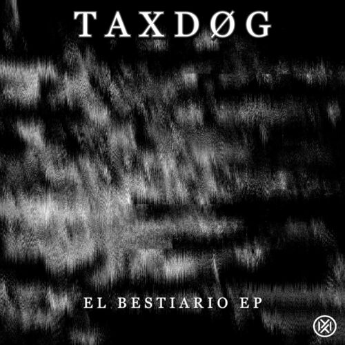  TAXDOG - El Bestiario (2024) 