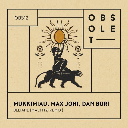  MUKKIMIAU, Max Joni & Dan Buri - Beltane (Maltitz Remix) (2023) 