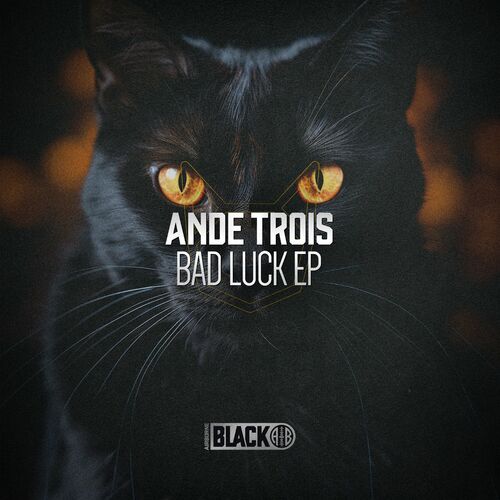  AnDe Trois - Bad Luck (2023) 