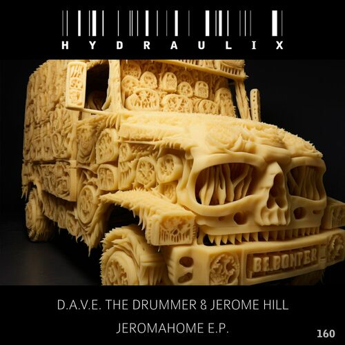  D.a.v.e. the Drummer & Jerome Hill - Jeromahome (2023) 