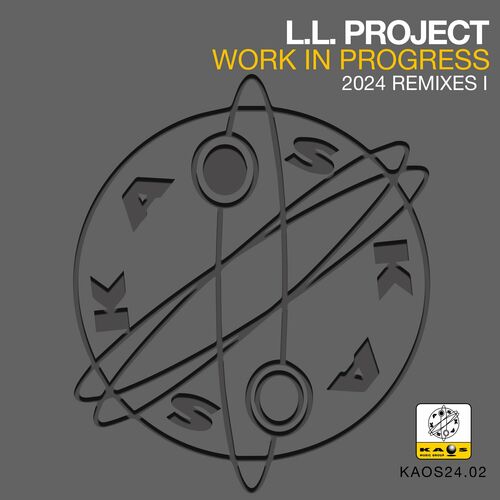  L.L. Project - Work In Progress ( Remixes I) (2024) 