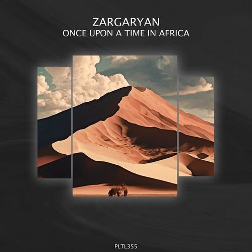 ZargaryaN - Once Upon a Time in Africa (2024)