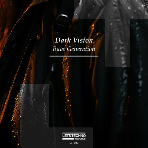  Dark Vision - Rave Generation (2023) 