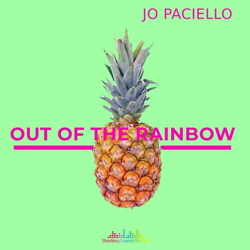  Jo Paciello - Out of the Rainbow (2023) 