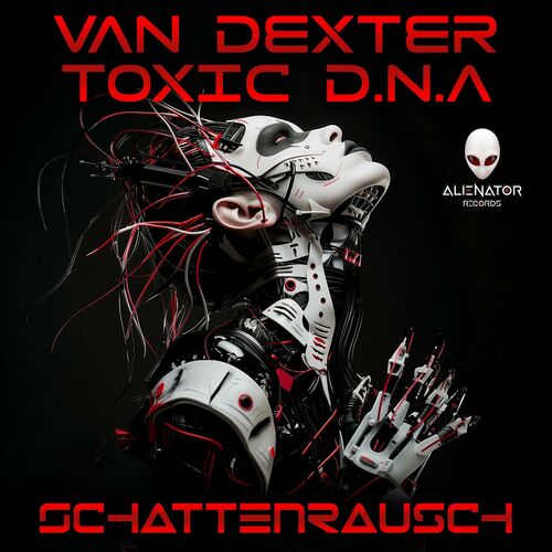  Van Dexter And Toxic D.N.A - Schattenrausch (2024) 