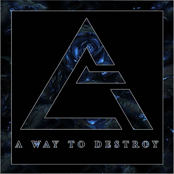 Aelyth - A Way To Destroy [single] (2022)