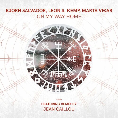  Bjorn Salvador, Leon S. Kemp & Marta Vidar - On My Way Home (2023) 