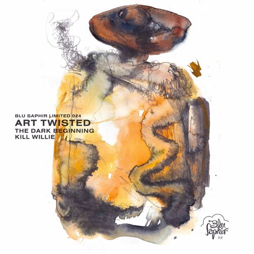  Art Twisted - The Dark Beginning / Kill Willie (2023) 