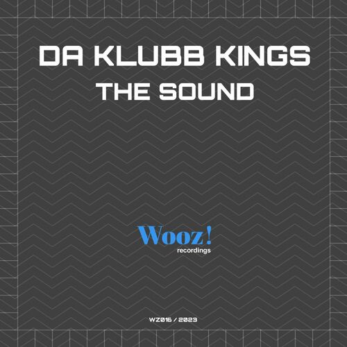  Da Klubb Kings - The Sound (2023) 
