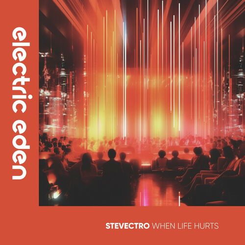  Stevectro - When Life Hurts (2023) 
