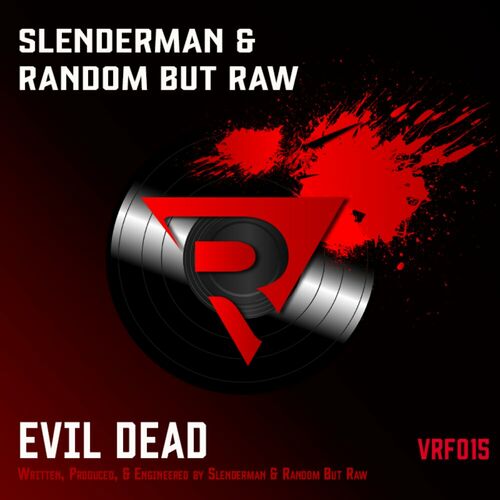  Slenderman and Random But Raw - Evil Dead (2023) 