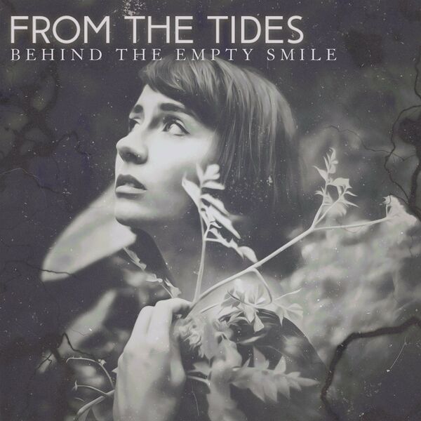 From The Tides - Behind The Empty Smile [EP] (2023)