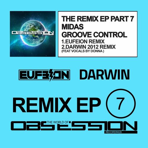  Midas And Eufeion And Darwin - The Remix EP, Pt. 7 (2024) 