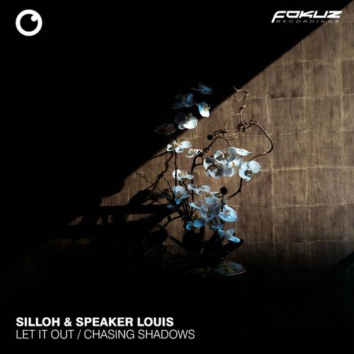  Speaker Louis & Silloh - Let It Out / Chasing Shadows (2023) 