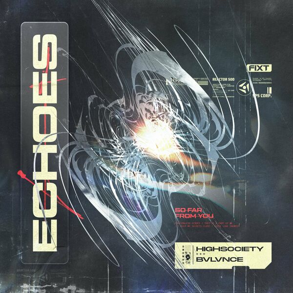 HIGHSOCIETY - Echoes [single] (2024)