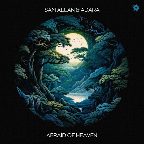  Sam Allan & Adara - Afraid of Heaven (2023) 