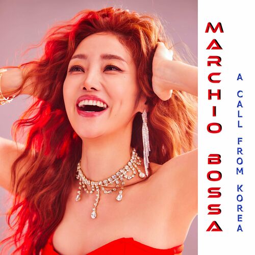  Marchio Bossa Feat RYU ZEE SU - A Call From Korea (2024) 