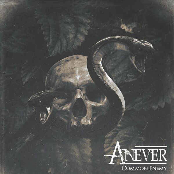 Anever - Common Enemy (2021)
