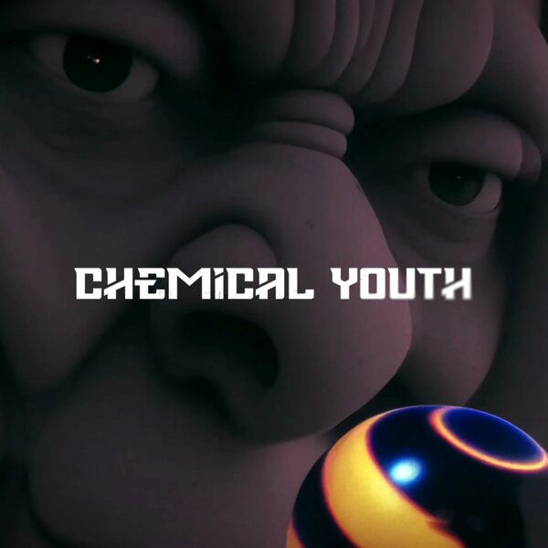 Chemical Youth - All My Friends [single] (2023)