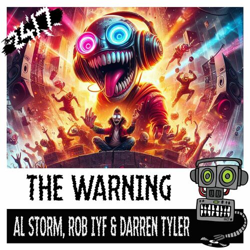  Al Storm Rob Iyf And Darren Tyler - The Warning (2024) 