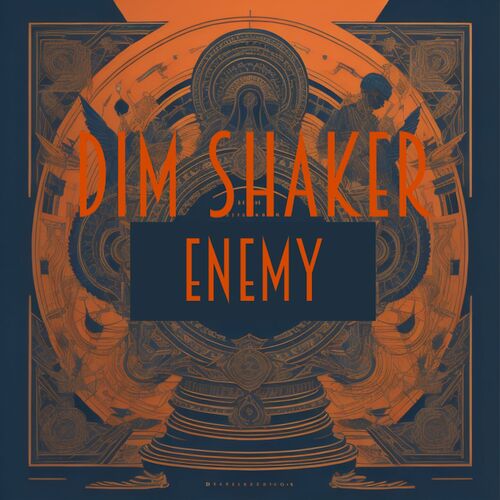  DIM SHAKER - Enemy (Extended Club Mix) (2023) 