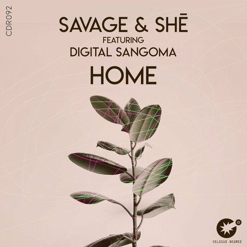  Savage & SHe feat. Digital Sangoma - Home (2023) 