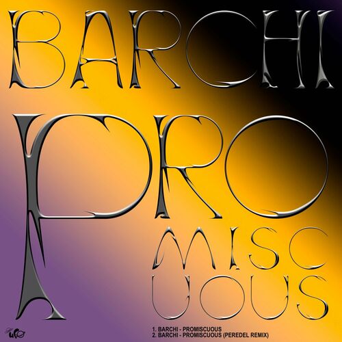  Barchi - Promiscuous (2023) 