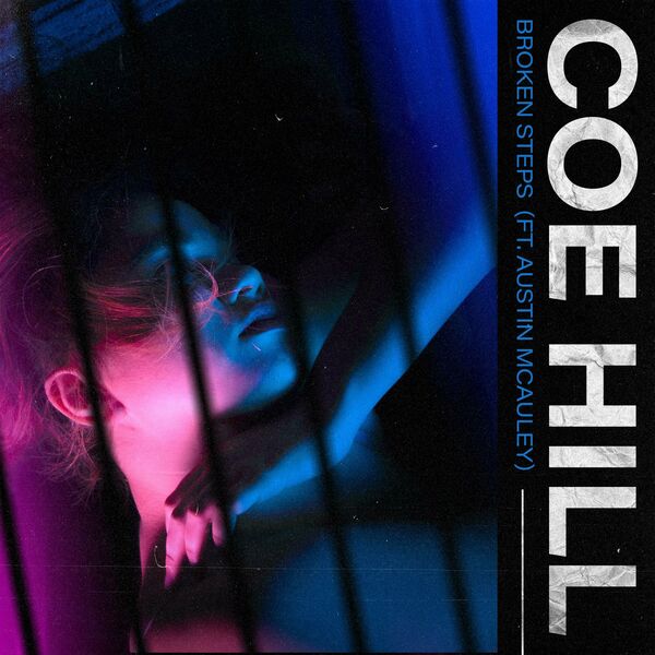 Coe Hill - Broken Steps [single] (2023)