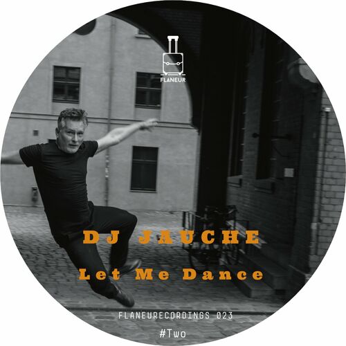  DJ Jauche - Let Me Dance #2 (2023) 