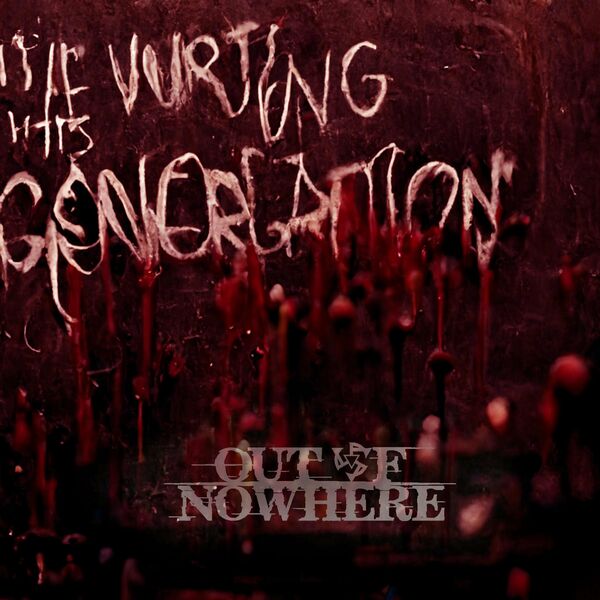 Out Of Nowhere - Wrong Generation [single] (2022)