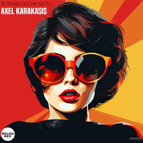 Axel Karakasis - 10 Years Dolma with Axel Karakasis (2024)