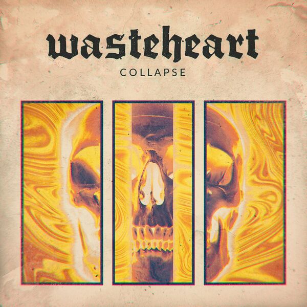 Wasteheart - Collapse [EP] (2021)
