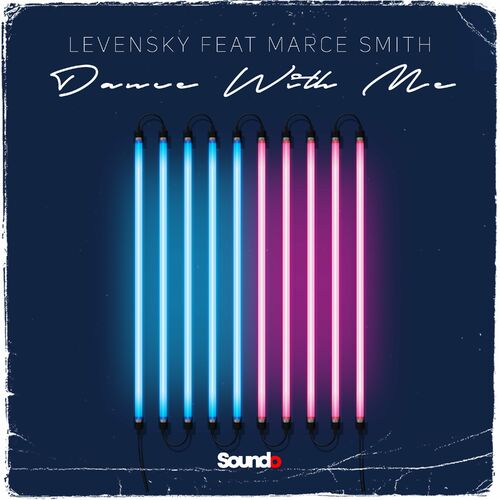  Levensky Feat Marce Smith - Dance With Me (2024) 