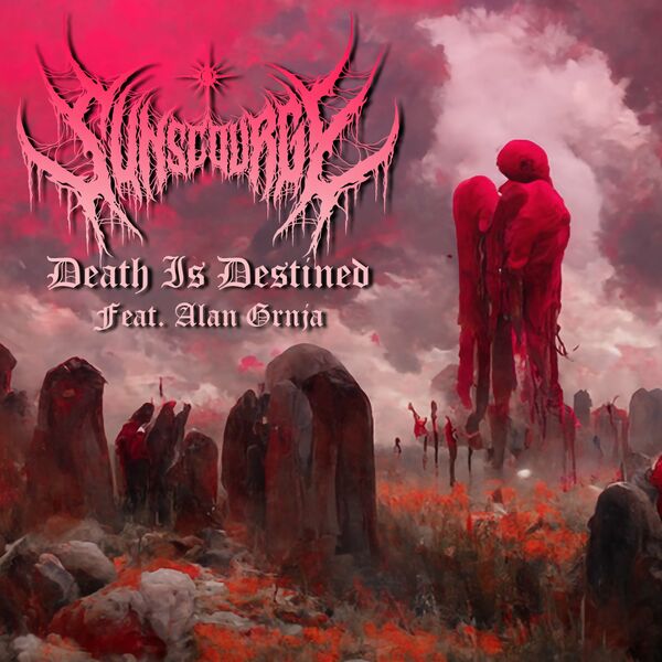 Sunscourge - Death Is Destined [single] (2022)