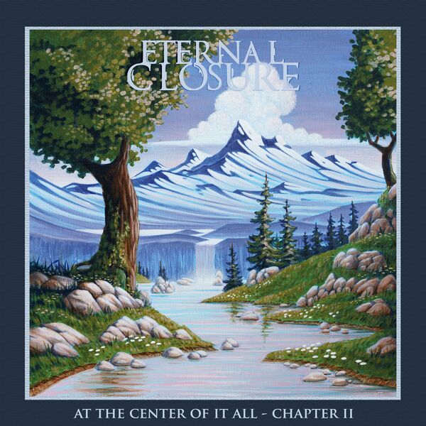 Eternal Closure - At The Center of it All - Chapter II [EP] (2023)