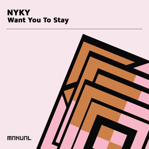  Nyky - Want You To Stay (2023) 