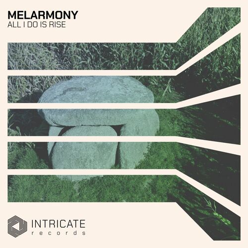  Melarmony - All I Do Is Rise (2023) 