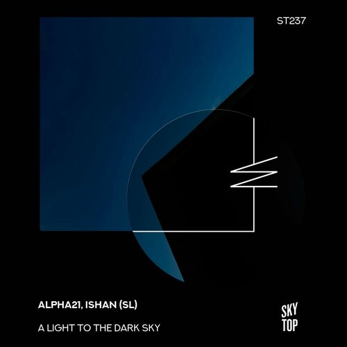 VA - ALPHA21 & Ishan (SL) - A Light to the Dark Sky (2024) (MP3)