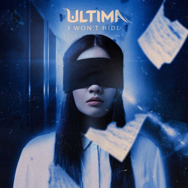 Ultima - I Won't Hide [single] (2022)