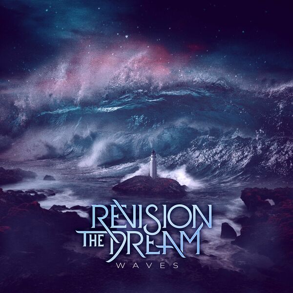 Revision the Dream - Waves [single] (2021)