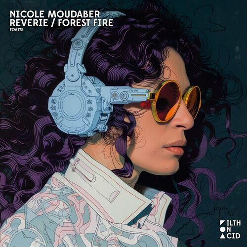  Nicole Moudaber - Reverie / Forest Fire (2024) 