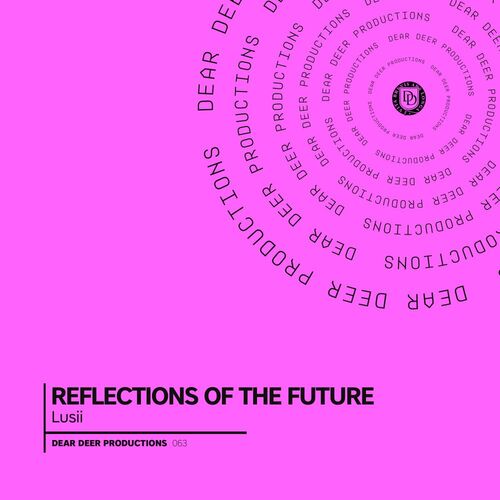  Lusii - Reflections Of The Future (2024) 