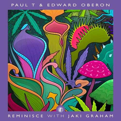  Paul T & Edward Oberon ft. Jaki Graham - Reminisce (2023) 