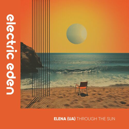 ELENA (UA) - Through the Sun (2023) 
