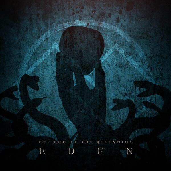 The End At The Beginning - Eden [single] (2022)