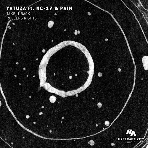  Yatuza - Take It Back / Rollers Rights (2023) 