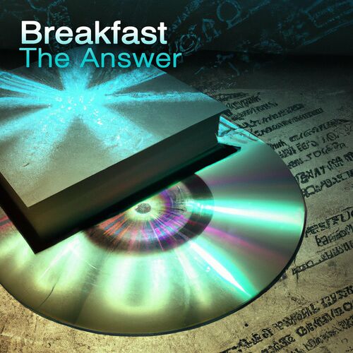  Breakfast - The Answer (2023) 