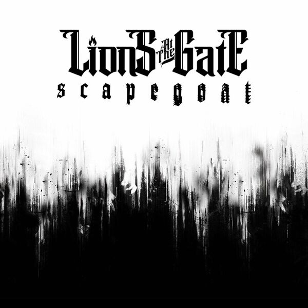 Lions at the Gate - Scapegoat [single] (2021)