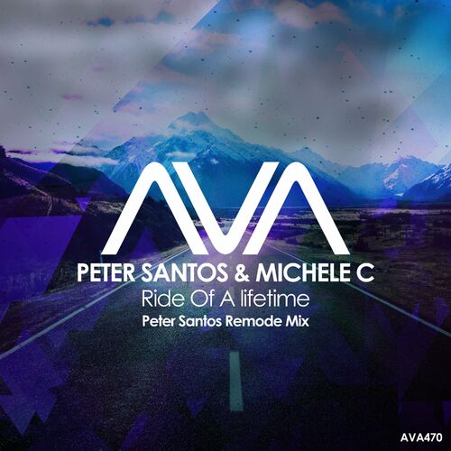  Peter Santos & Michele C - Ride of a Lifetime (Peter Santos Remode Mix) (2023) 